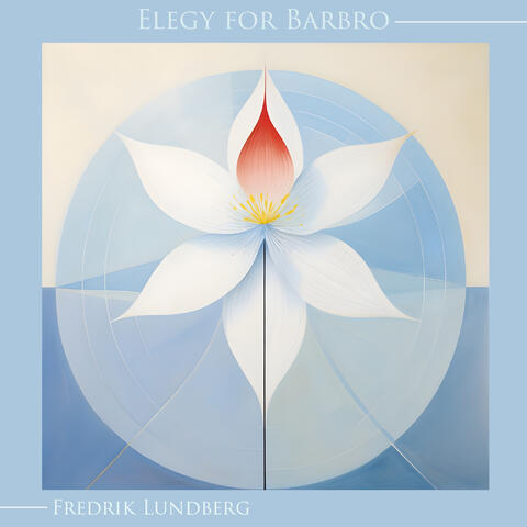 Elegy for Barbro