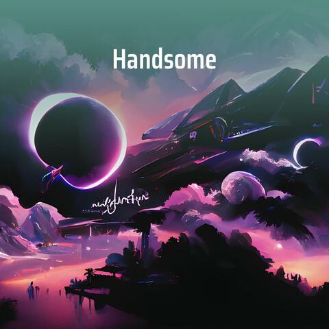 Handsome