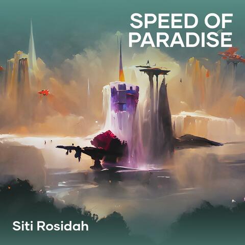 Speed of Paradise