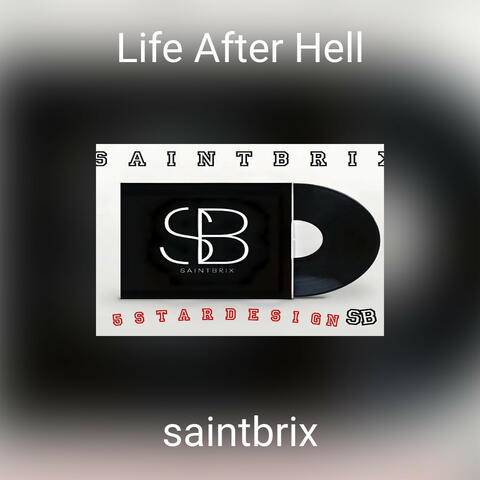 Life After Hell
