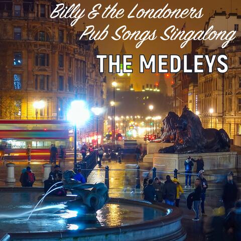 Pub Songs Singalong: The Medleys