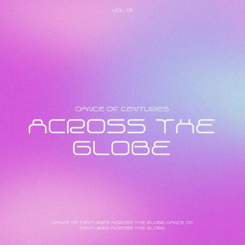 Across the globe