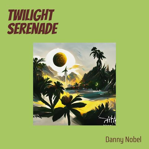 Twilight Serenade