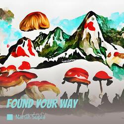 Found Your Way