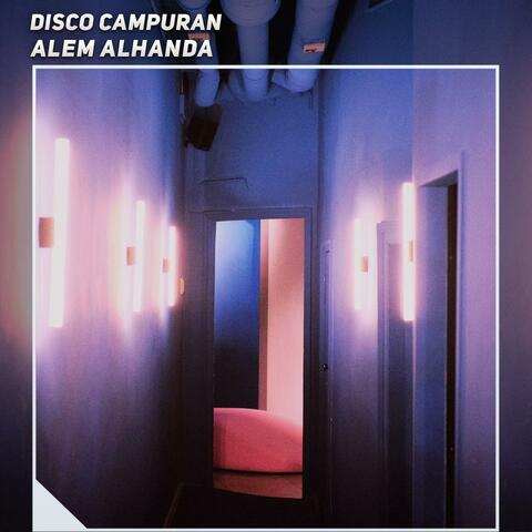 Disco Campuran