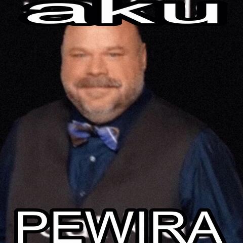 aku pewira