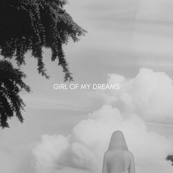 Girl of My Dreams