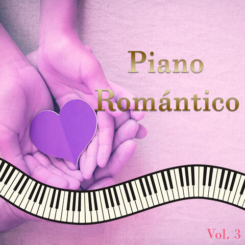 Piano Romántico Vol. 3