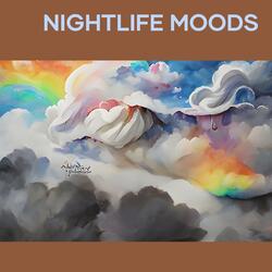 Nightlife Moods