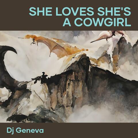 She Loves She's a Cowgirl
