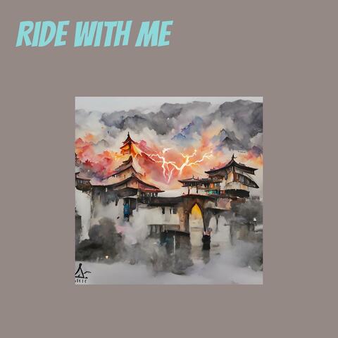 Ride with Me