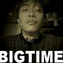 Bigtime