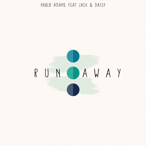 Run Away