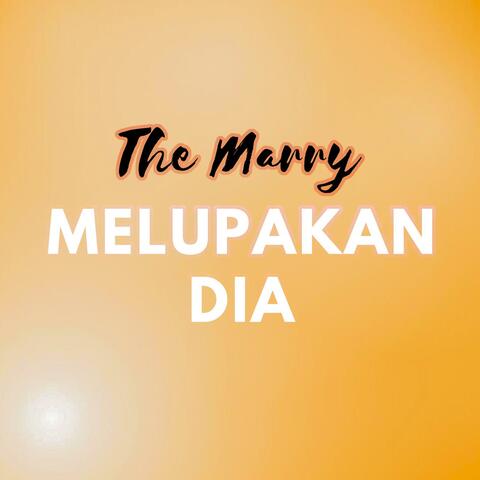 Melupakan Dia