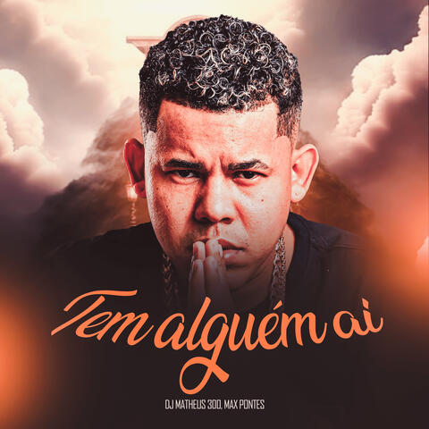 Tem Alguém Ai