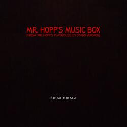 Mr. Hopp's Music Box (From "Mr. Hopp's Playhouse 2")