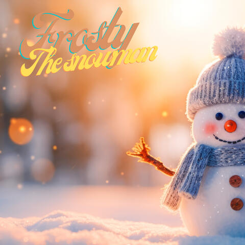 Frosty The Snowman