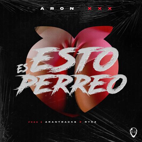 Esto Es Perreo