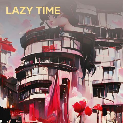 Lazy Time