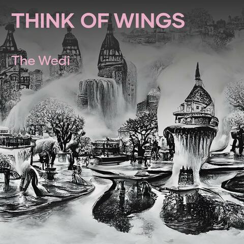 Think of Wings
