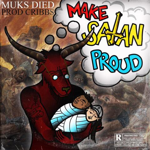 Make Satan Proud