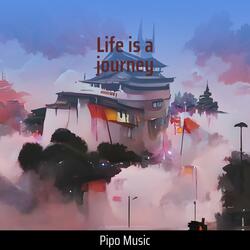 Life Is a Journey