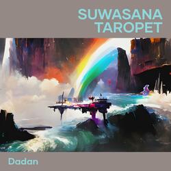 Suwasana Taropet