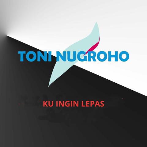 Ku Ingin Lepas