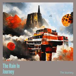 The Rain in Journey