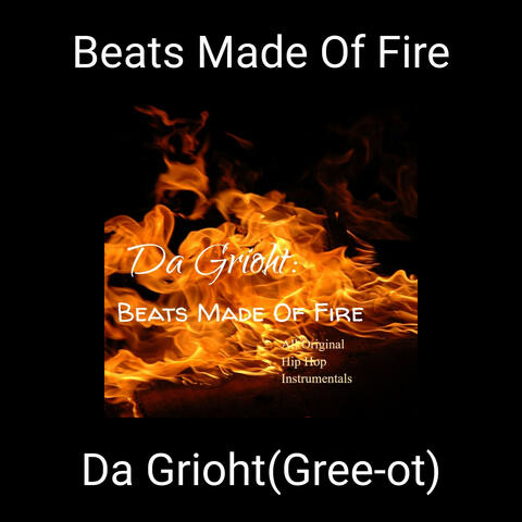 Beats Made Of Fire