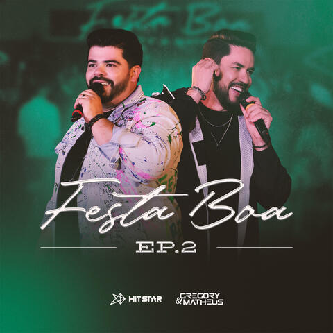 Festa Boa - EP.2