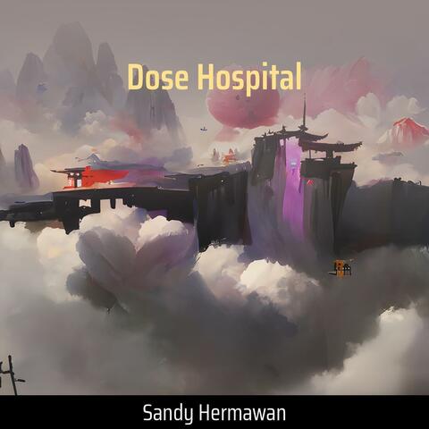 Dose Hospital