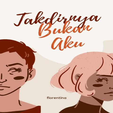 Takdirnya Bukan Aku