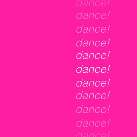 dance!
