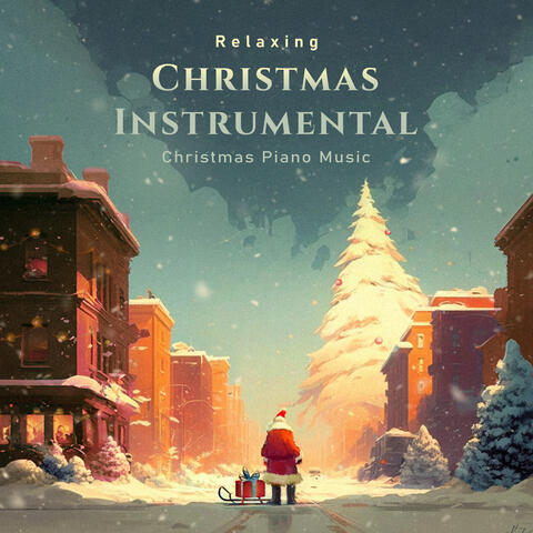 Relaxing Christmas Instrumental Christmas Piano Music