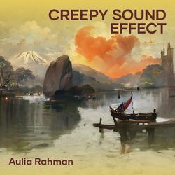 Creepy Sound Effect