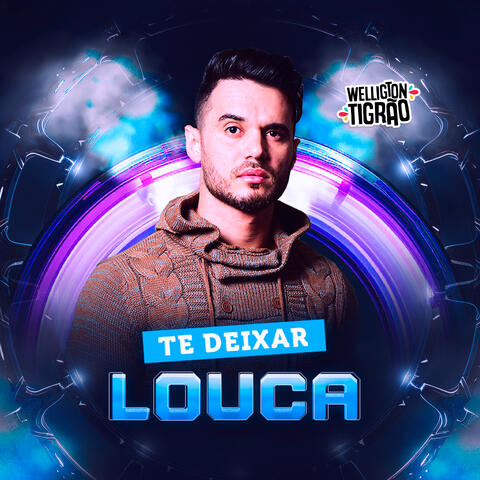 Te deixar louca
