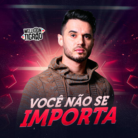 Você não se importa