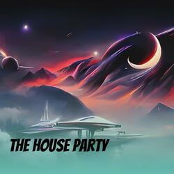The House Party