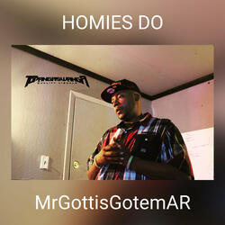 HOMIES DO