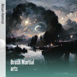 Brush Martial Arts