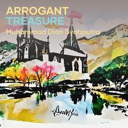 Arrogant Treasure