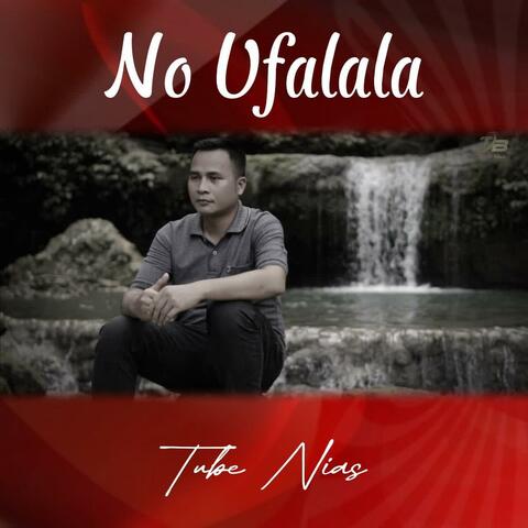 No Ufalala