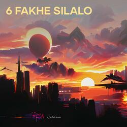 6 Fakhe Silalo