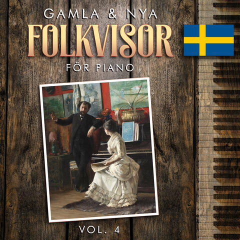 Gamla & Nya Folkvisor för PIANO, vol.4