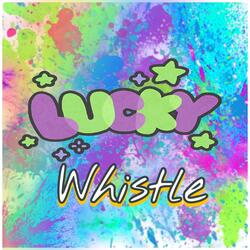 Lucky Whistle