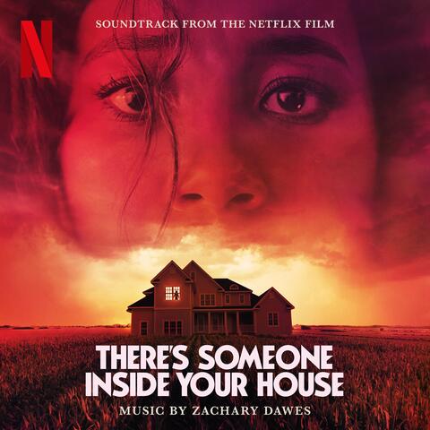 There's Someone Inside Your House (Soundtrack from the Netflix Film)