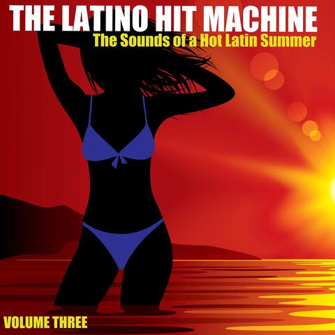 The Sounds of a Hot Latin Summer, Volume 3
