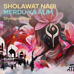 Sholawat Nabi Merdu Ya Alim