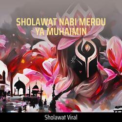 Sholawat Nabi Merdu Ya Muhaimin